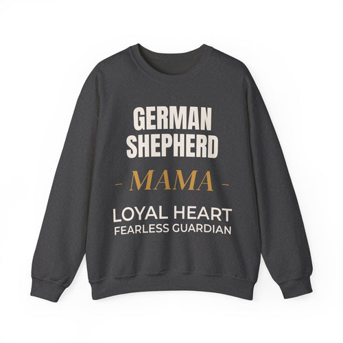 German Shepherd Mama Sweatshirt – Loyal Heart, Fearless Guardian