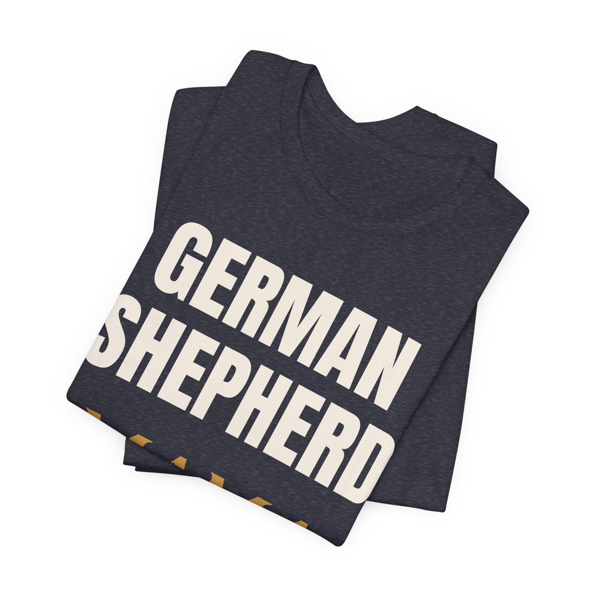 German Shepherd Mama T-Shirt – Loyal Heart, Fearless Guardian